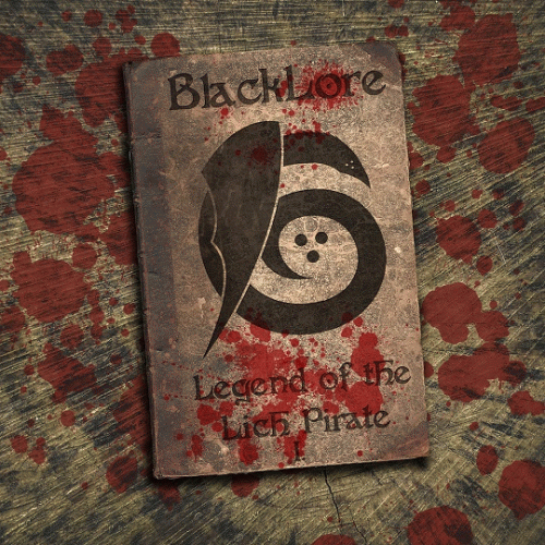 Blacklore : Legend of the Lich Pirate I.